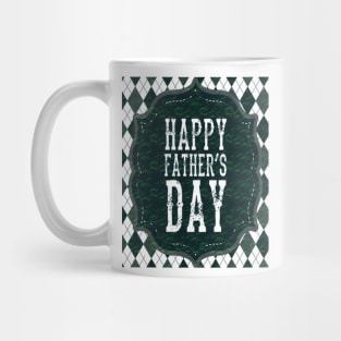 Happy fathers day Mug
